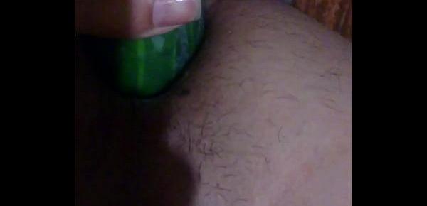  a little cucumber in my ass